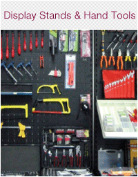 Display Stands & Handtools